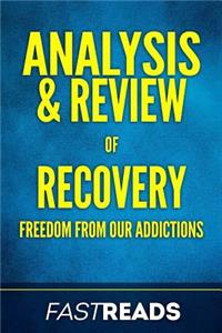 Analysis & Review of Recovery