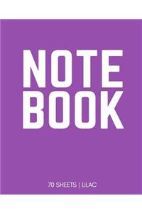 Notebook 70 Sheets: Lilac: Notebook 7.5 X 9.25