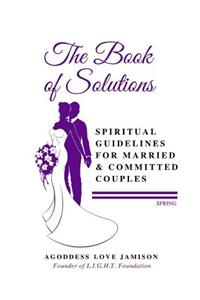 The Book of Solutions Spring