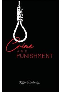 Crime and Punishment