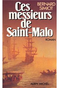 Ces Messieurs de Saint-Malo