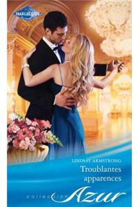 Troublantes Apparences