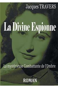 La Divine Espionne
