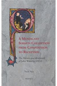 Mendicant Sermon Collection from Composition to Reception