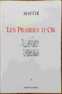 Les Prairies d'Or, V