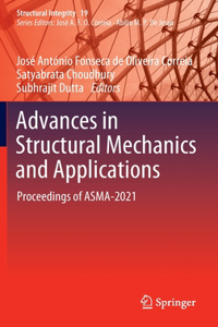 Advances in Structural Mechanics and Applications