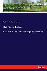 King's Peace: A historical sketch of the English law courts