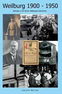 Weilburg 1900 - 1950