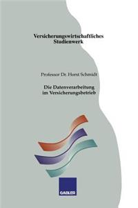 Datenverarbeitung Im Versicherungsbetrieb