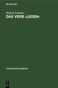 Das Verb >Legen