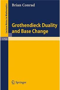 Grothendieck Duality and Base Change