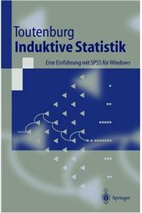 Induktive Statistik: Eine Einf Hrung Mit SPSS F R Windows