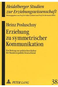 Erziehung zu symmetrischer Kommunikation