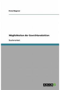 Möglichkeiten der Gewichtsreduktion