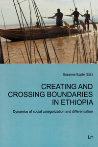 Creating and Crossing Boundaries in Ethiopia, 53