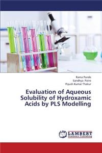 Evaluation of Aqueous Solubility of Hydroxamic Acids by Pls Modelling