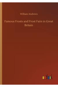 Famous Frosts and Frost Fairs in Great Britain