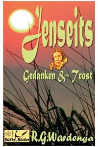 Jenseits - Gedanken & Trost
