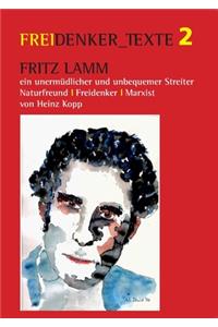 Fritz Lamm - ein unermüdlicher und unbequemer Streiter