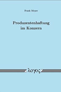 Produzentenhaftung Im Konzern