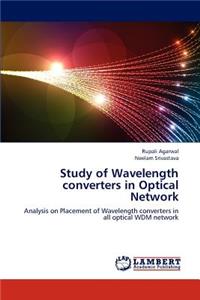 Study of Wavelength Converters in Optical Network