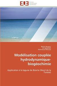 Modélisation Couplée Hydrodynamique-Biogéochimie