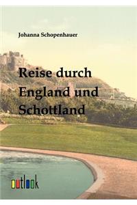 Reise durch England und Schottland