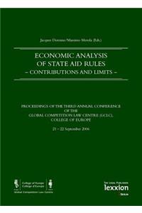 Economic Analysis of State Aid Rules -Contributions and Limits-