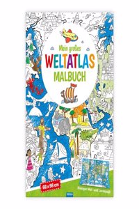 Trotsch Malbuch Mein groÃŸes Weltatlas Malbuch
