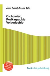 Olchowiec, Podkarpackie Voivodeship
