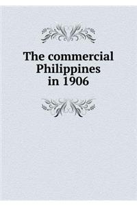 The commercial Philippines in 1906