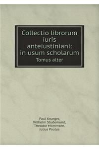 Collectio librorum iuris anteiustiniani