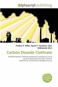 Carbon Dioxide Clathrate