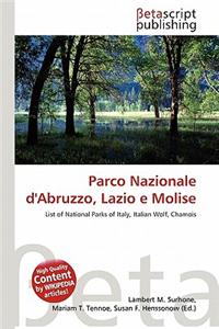 Parco Nazionale D'Abruzzo, Lazio E Molise
