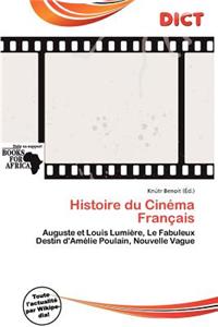 Histoire Du Cin Ma Fran Ais