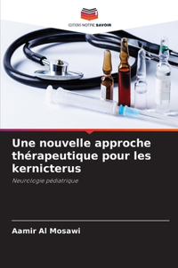 nouvelle approche thérapeutique pour les kernicterus