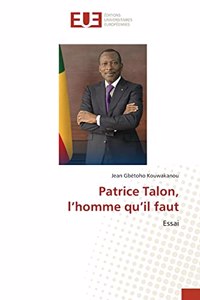 Patrice Talon, l'homme qu'il faut