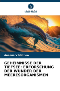 Geheimnisse Der Tiefsee