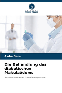 Behandlung des diabetischen Makulaödems