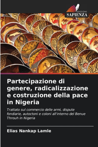 Partecipazione di genere, radicalizzazione e costruzione della pace in Nigeria