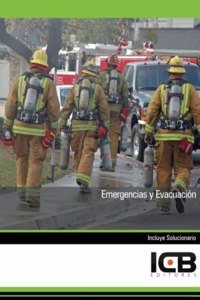Emergencias y Evacuacion (Seguridad y Medio Ambiente) (Spanish Edition)