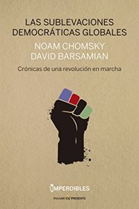 Las sublevaciones democr ticas globales