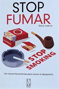 Stop fumar: Las nuevas herramientas para vencer el tabaquismo