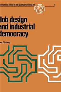 Job Design and Industrial Democracy