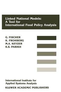 Linked National Models: A Tool for International Food Policy Analysis