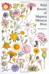 Wild Flowers of Majorca, Minorca and Ibiza