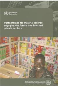 Partnerships for Malaria Control