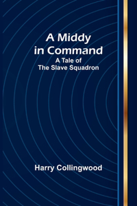 A Middy in Command