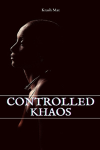 Controlled Khaos