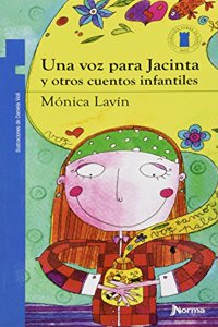 Una Voz Para Jacinta Y Otros Cuentos Infantiles